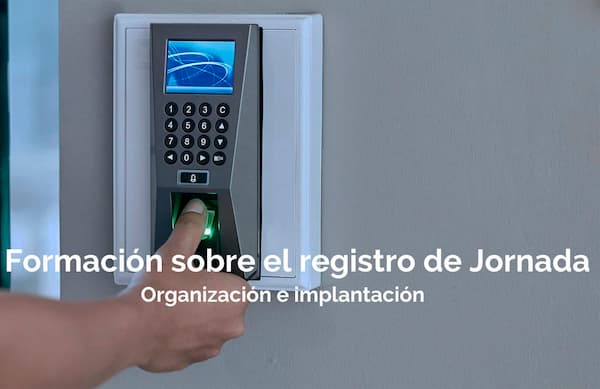 Registro de jornada, formación para cumplir con esta obligación